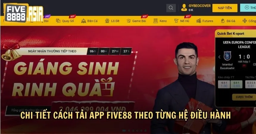 Chi tiết cách tải app FIVE88 theo từng hệ điều hành